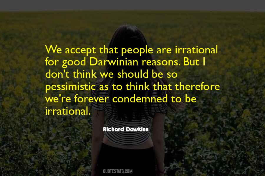 We Think Therefore We Are Quotes #1504676