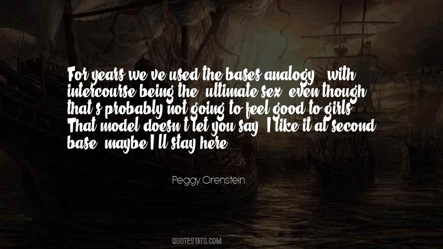I Feel Good With You Quotes #1334063