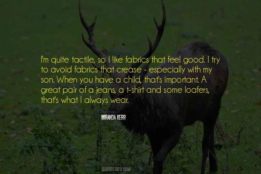 I Feel Good With You Quotes #42390