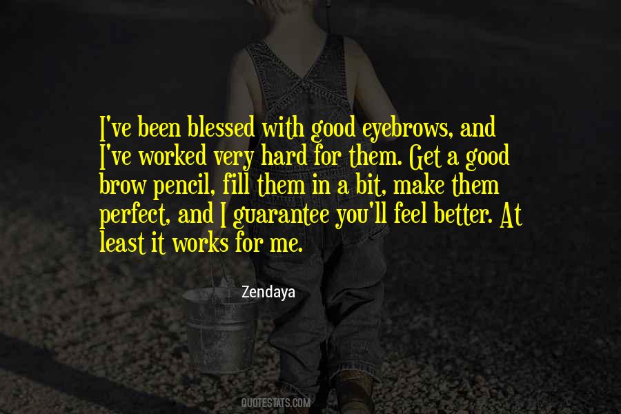 I Feel Good With You Quotes #593646
