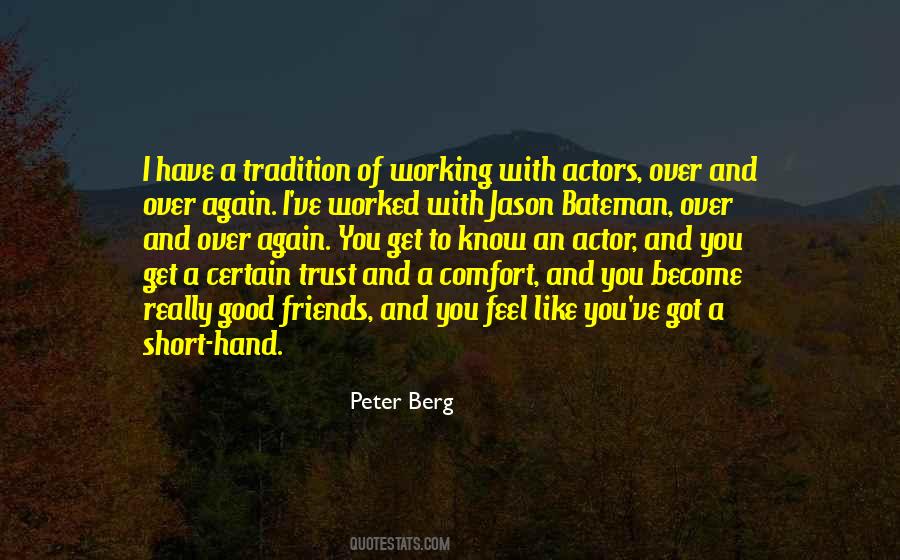 I Feel Good With You Quotes #733806
