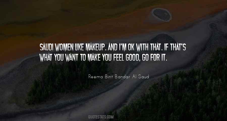 I Feel Good With You Quotes #907769