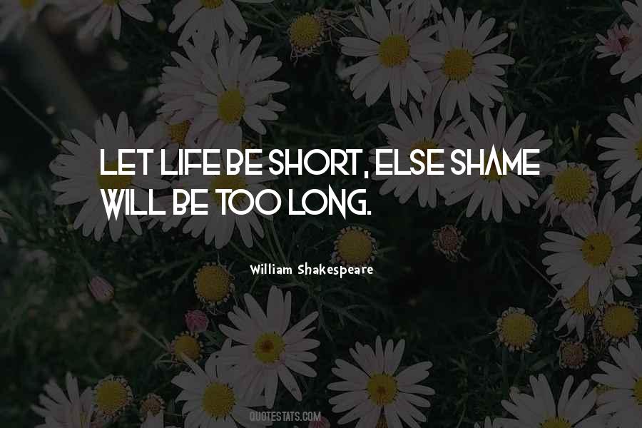 Long Shakespeare Quotes #1568920