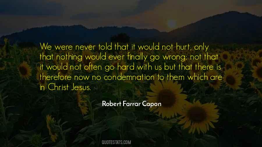 Not Now Not Ever Quotes #901427