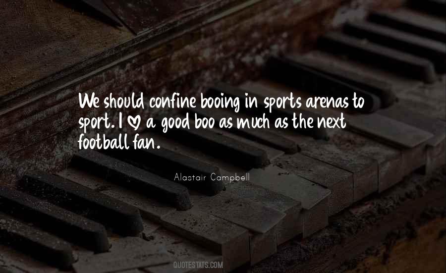 Love Football Quotes #1549698