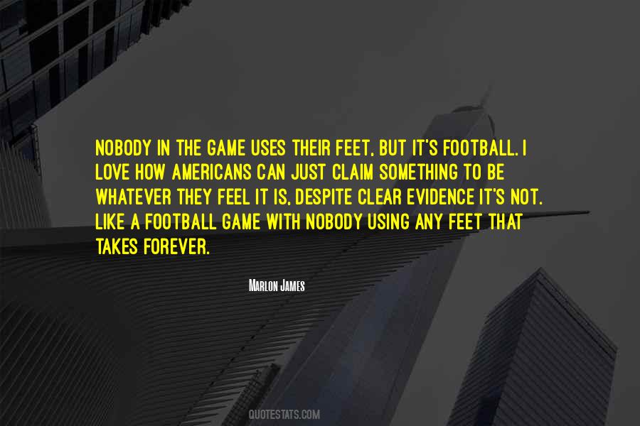 Love Football Quotes #1576215