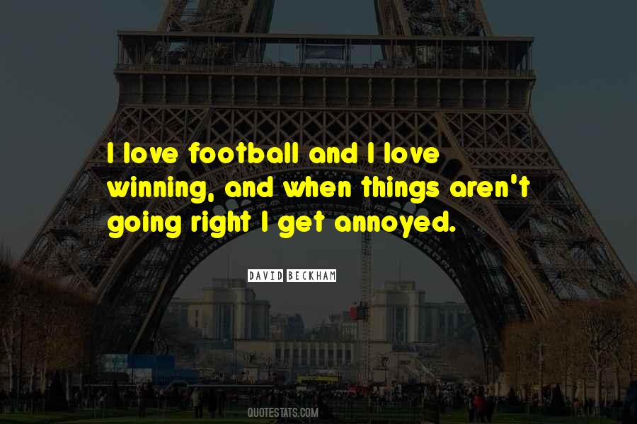 Love Football Quotes #1736501