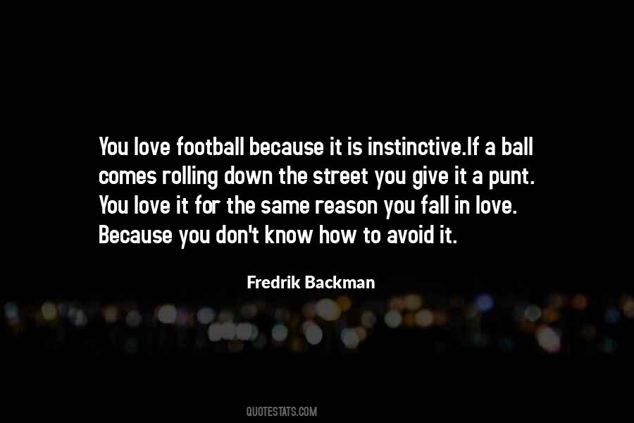 Love Football Quotes #1805196
