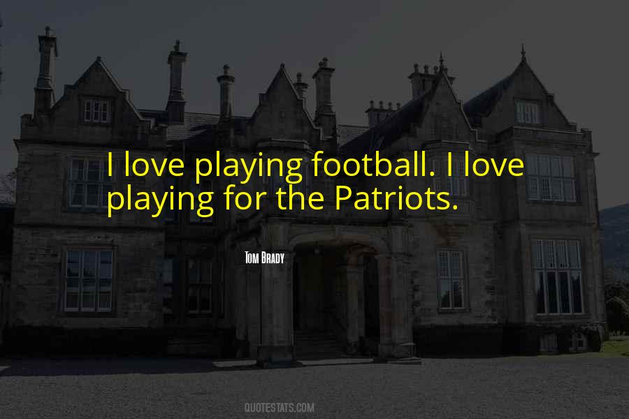 Love Football Quotes #664867