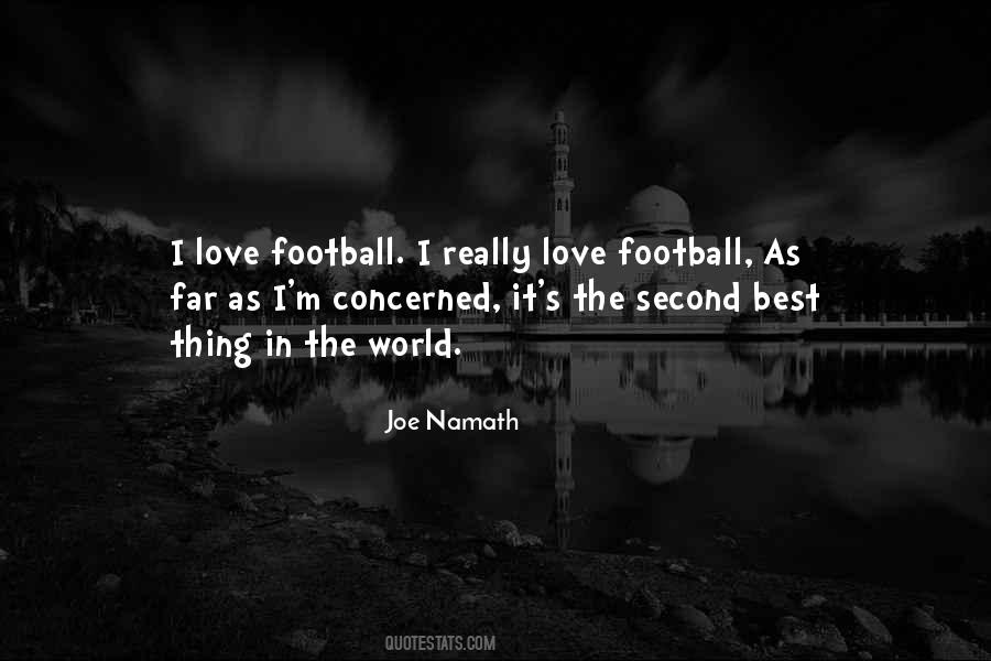 Love Football Quotes #966216