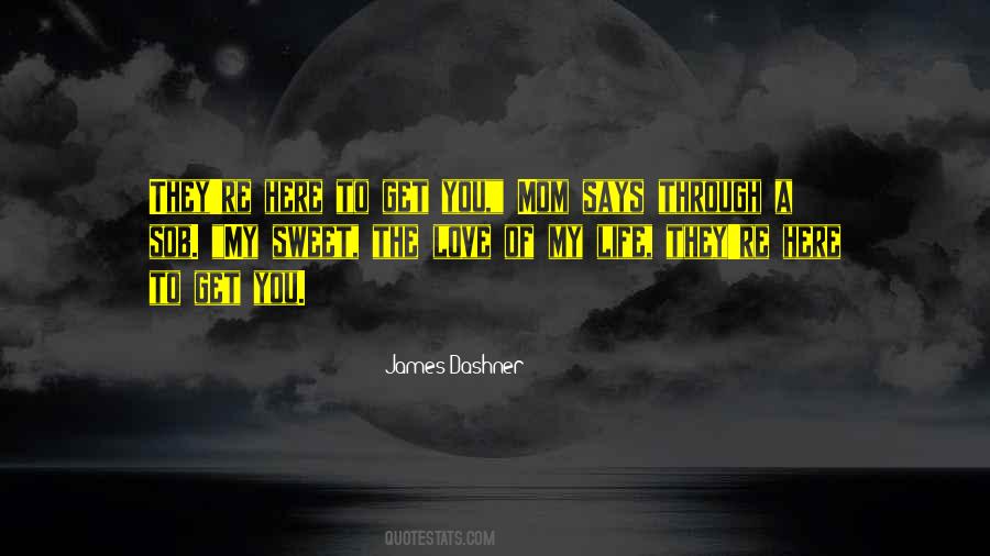 My Sweet Love Quotes #1482555