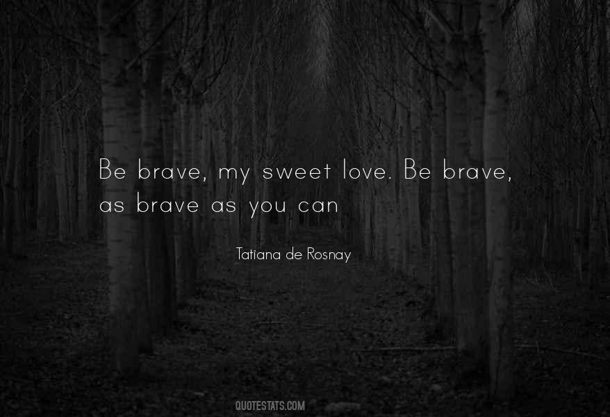 My Sweet Love Quotes #748836