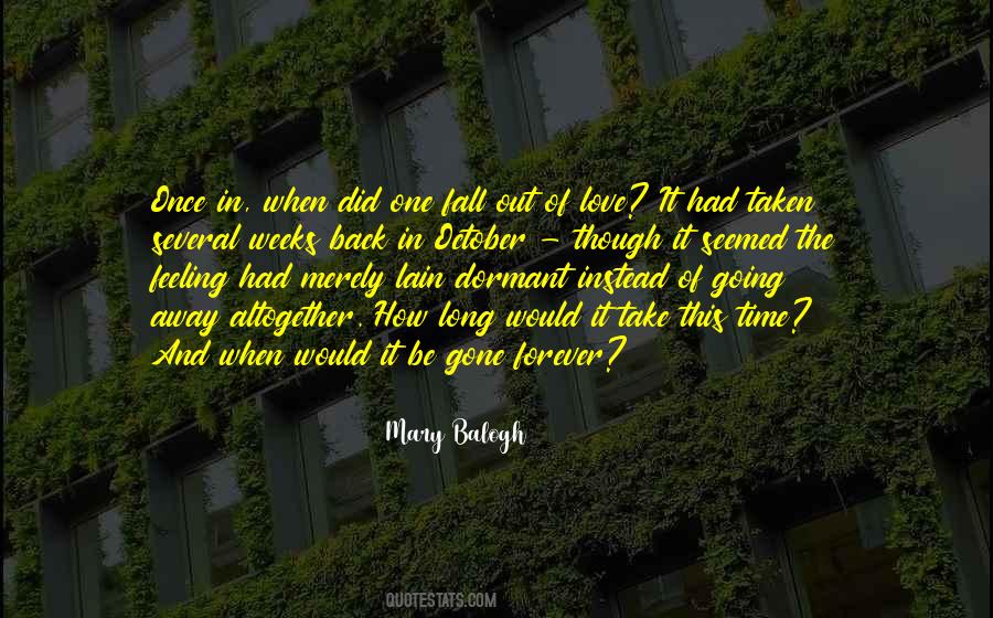 You Can Only Fall In Love Once Quotes #1859844