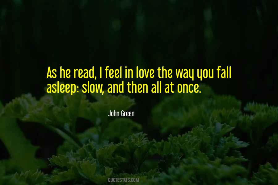 You Can Only Fall In Love Once Quotes #327954