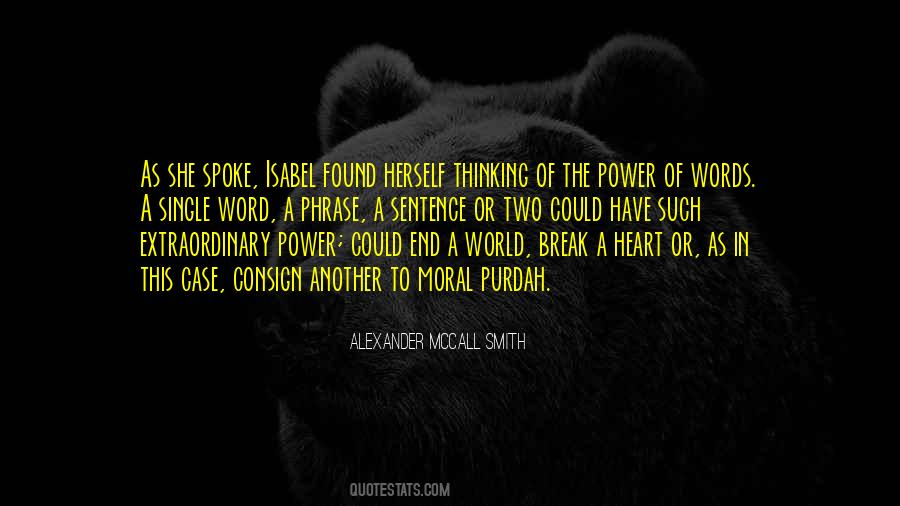 Quotes About Power Of Moral #621298