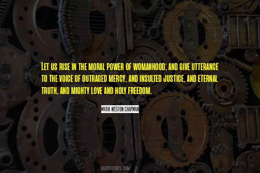Quotes About Power Of Moral #862856
