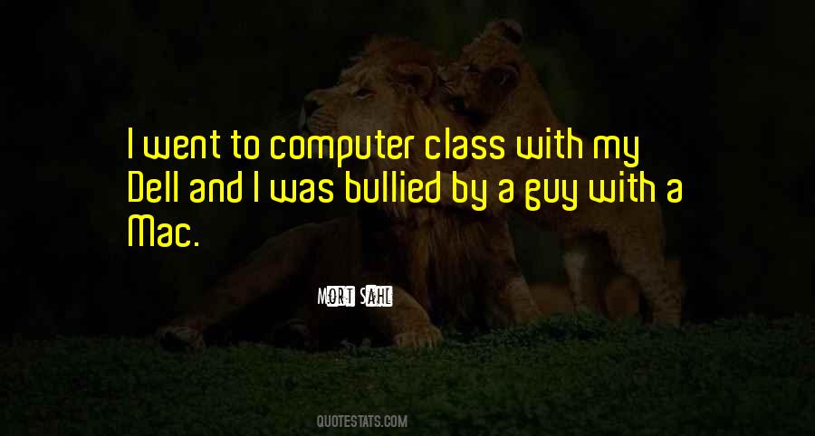 Computer Class Quotes #1449295