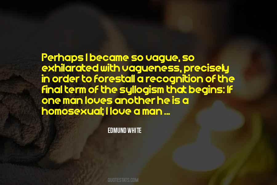 Quotes About Homosexual Love #1714801
