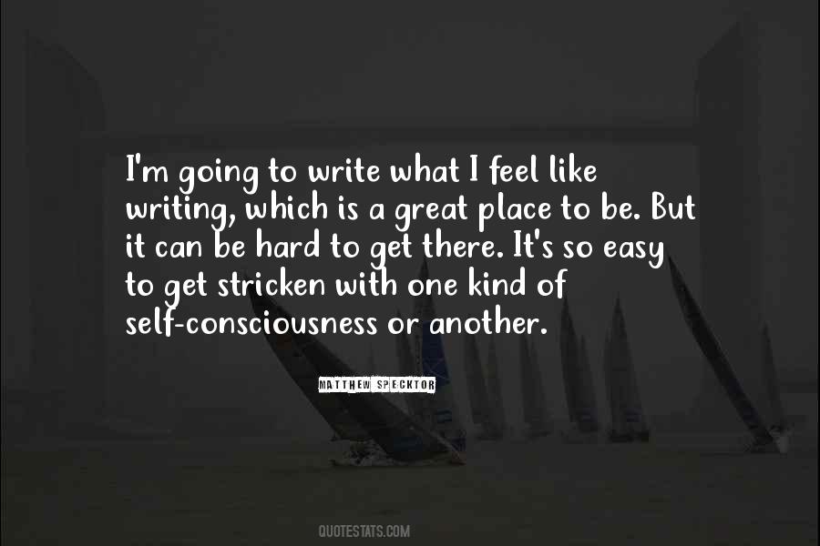 Writing Is Easy Quotes #682300