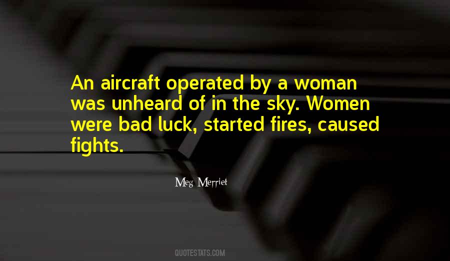 Quotes About A Bad Luck #1736779