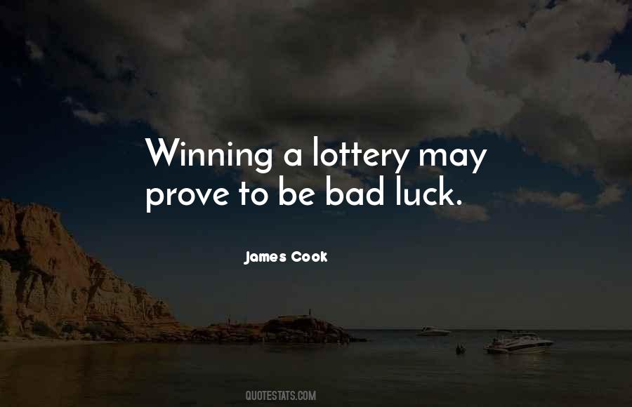Quotes About A Bad Luck #429622