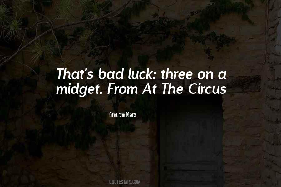 Quotes About A Bad Luck #64002
