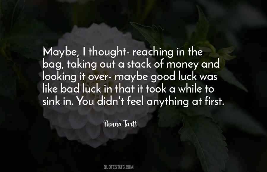 Quotes About A Bad Luck #795470