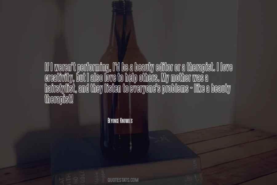 I Like To Help Others Quotes #839348