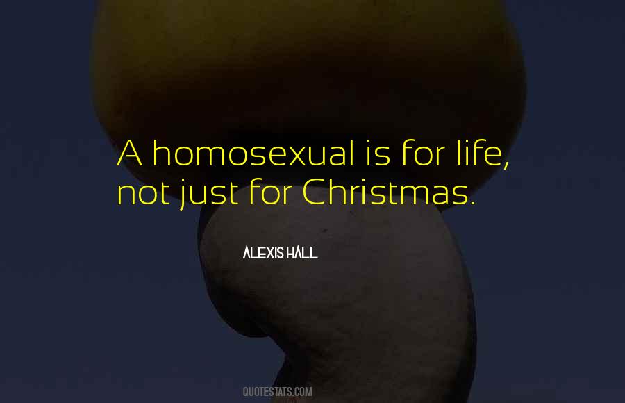 Quotes About Homosexual #396853