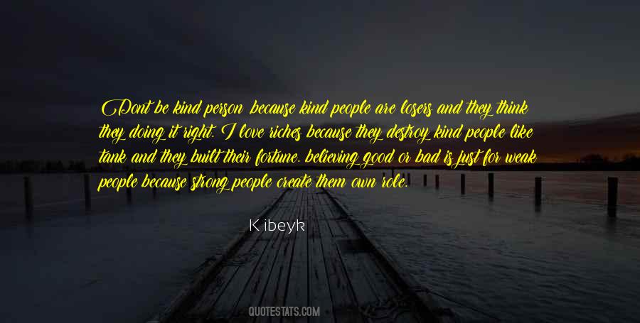 Good Kind Person Quotes #790441