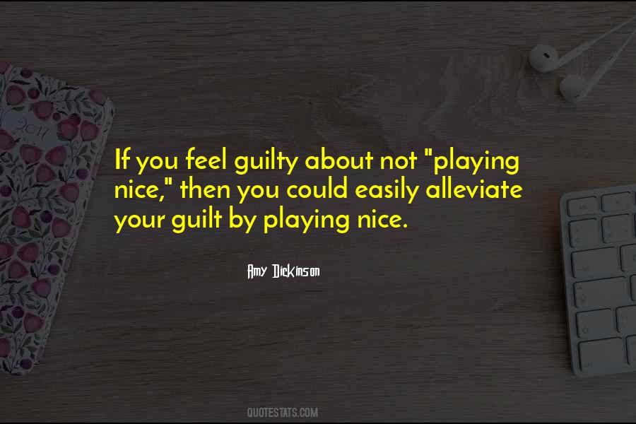 Feel Guilty Quotes #1069995