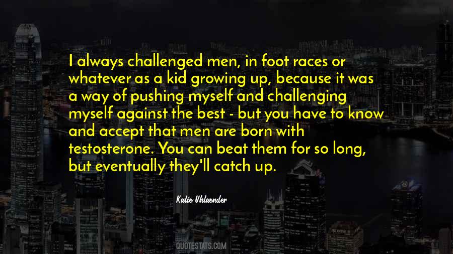 Catch Up In Quotes #1036431