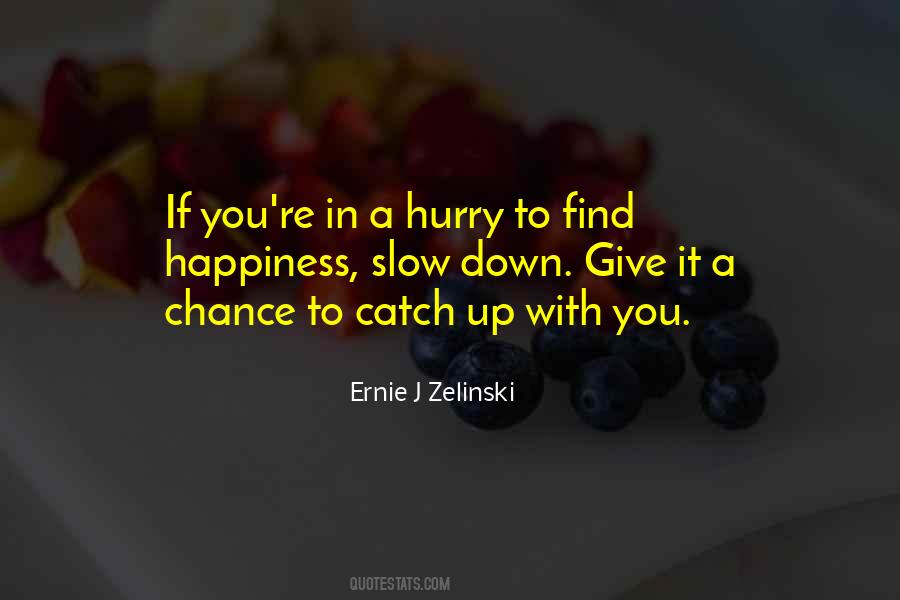 Catch Up In Quotes #1136325