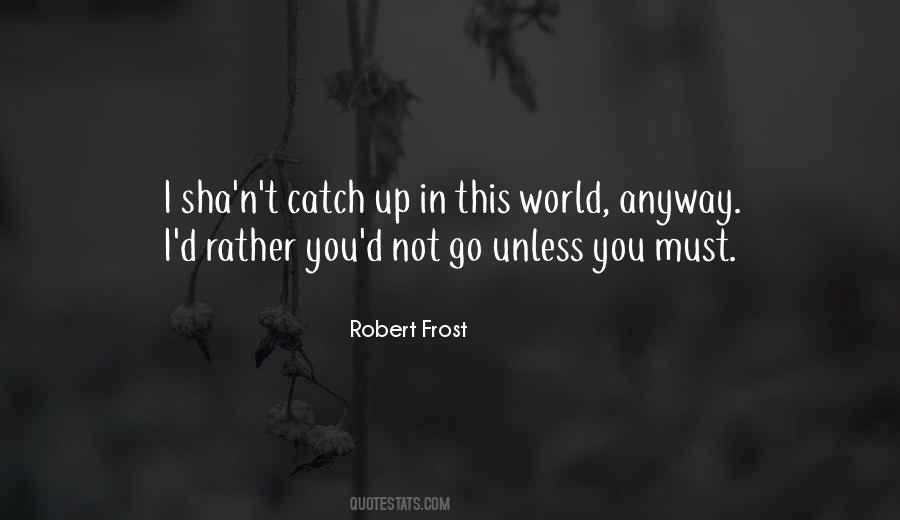 Catch Up In Quotes #450732