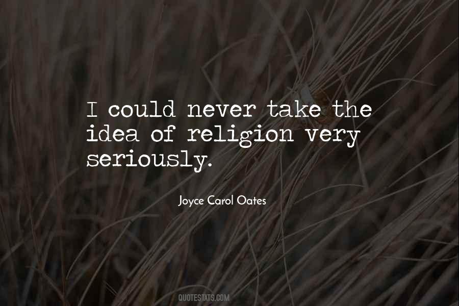 Never Take Yourself Too Seriously Quotes #863300