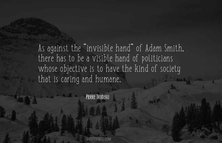 Quotes About The Invisible Hand #1703493