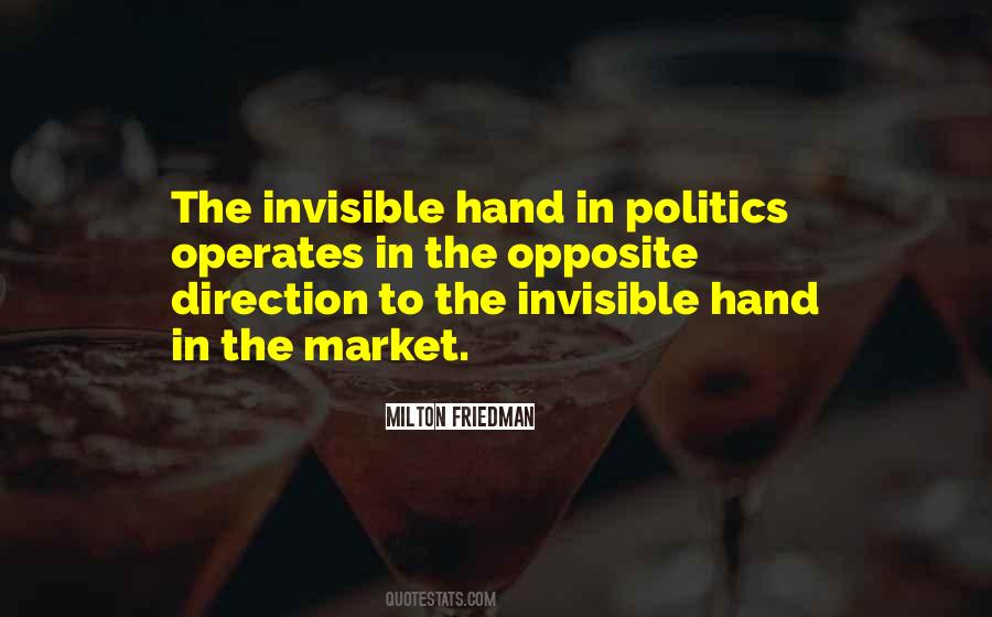 Quotes About The Invisible Hand #479976