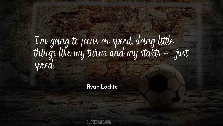 Speed And Focus Quotes #61340