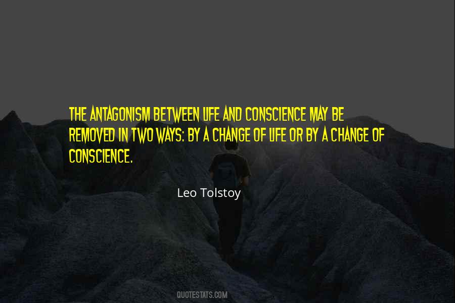 Life And Conscience Quotes #1321981