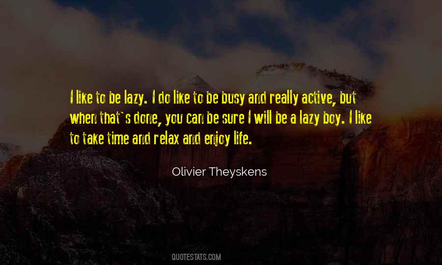 Life Boy Quotes #1543409