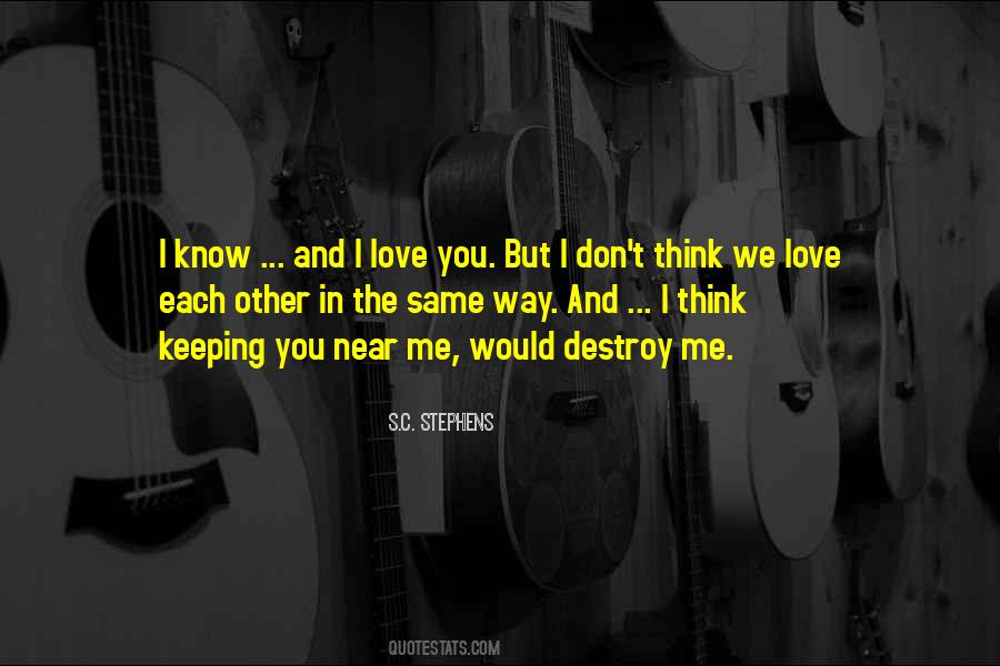 I Know I Hurt You Quotes #272053