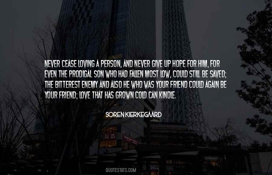 Your Friend Love Quotes #389773