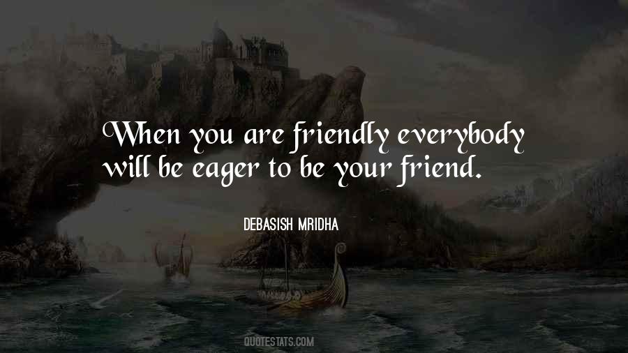 Your Friend Love Quotes #741533
