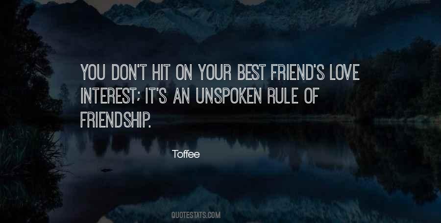 Your Friend Love Quotes #783095