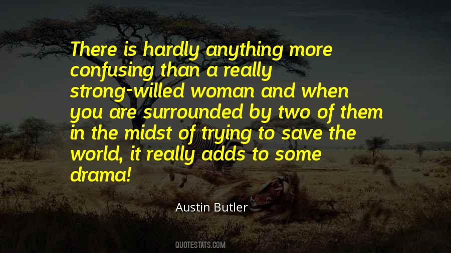 Confusing World Quotes #1295325