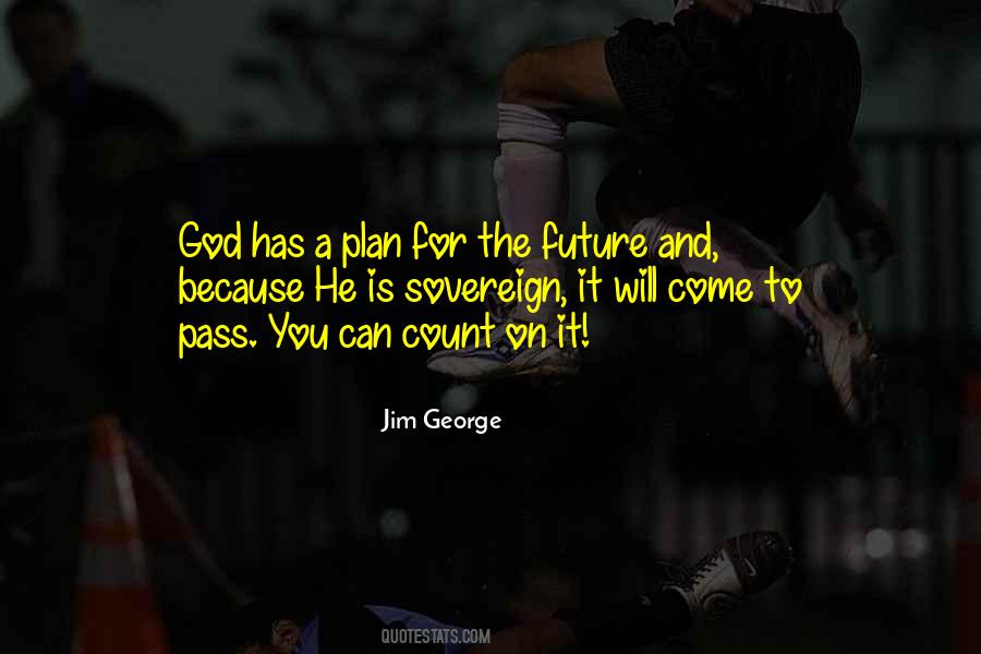 Count On God Quotes #1708640