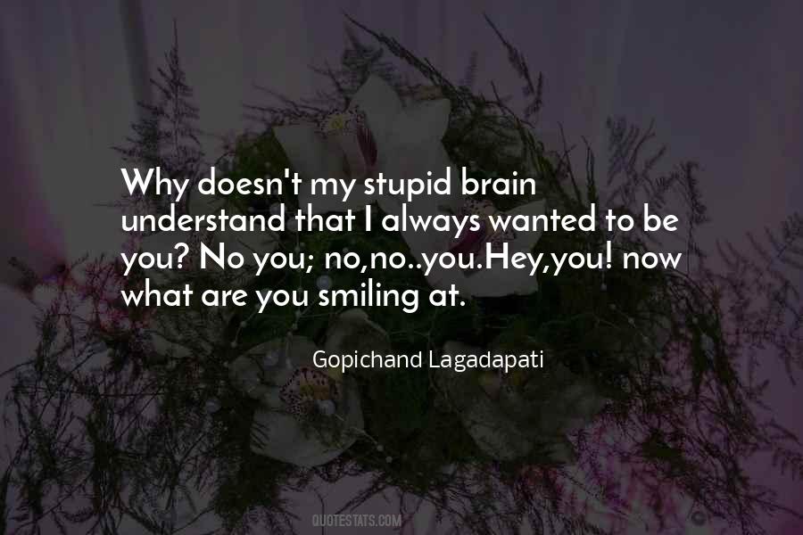 Brain Understand Quotes #1088668