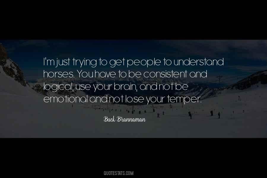 Brain Understand Quotes #277604