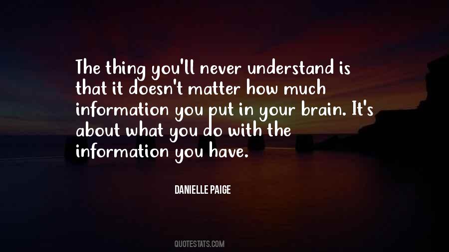 Brain Understand Quotes #539336