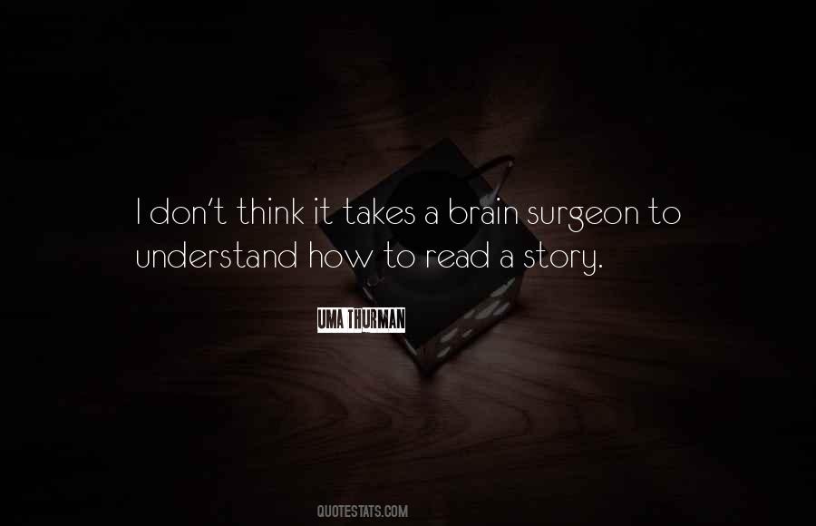 Brain Understand Quotes #687660